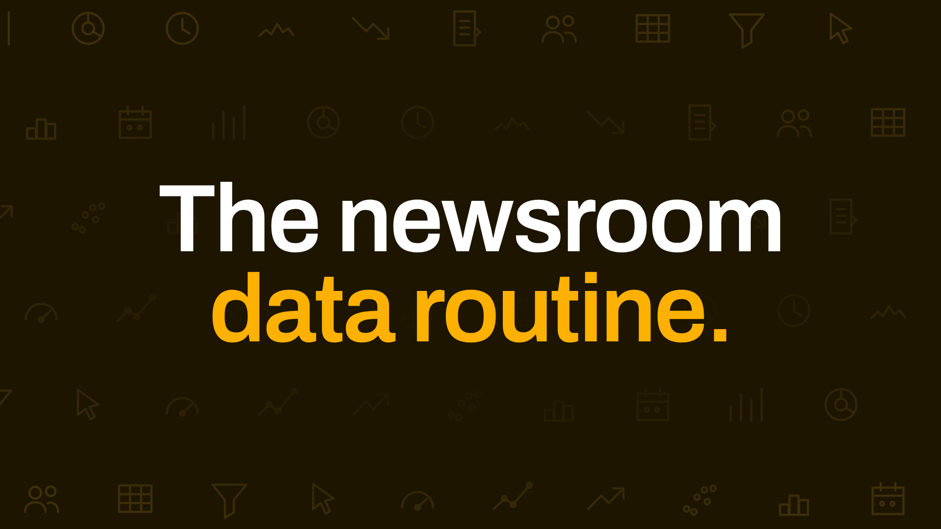 The newsroom audience data checklist